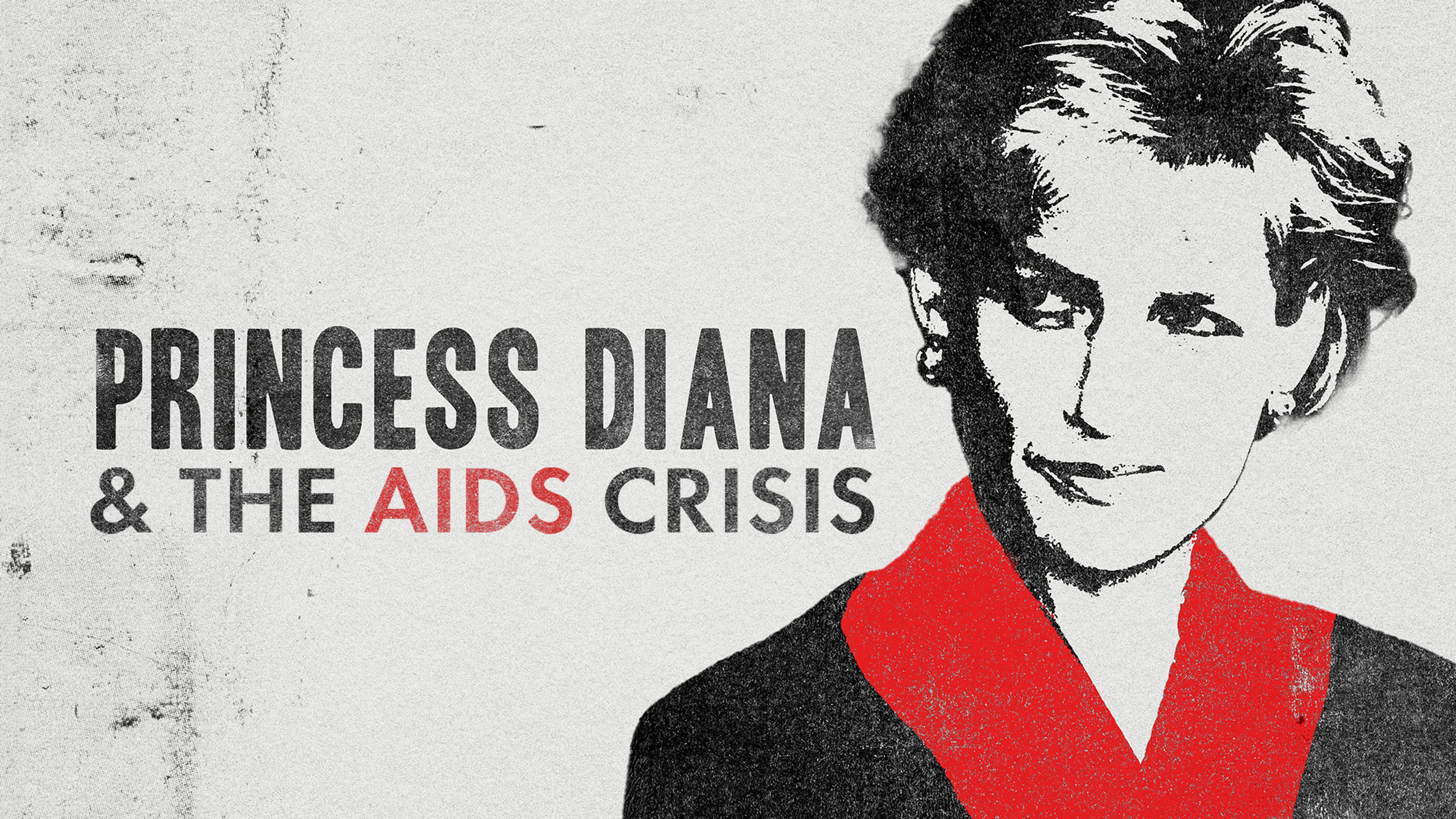 Princess Diana and the AIDS Crisis poster